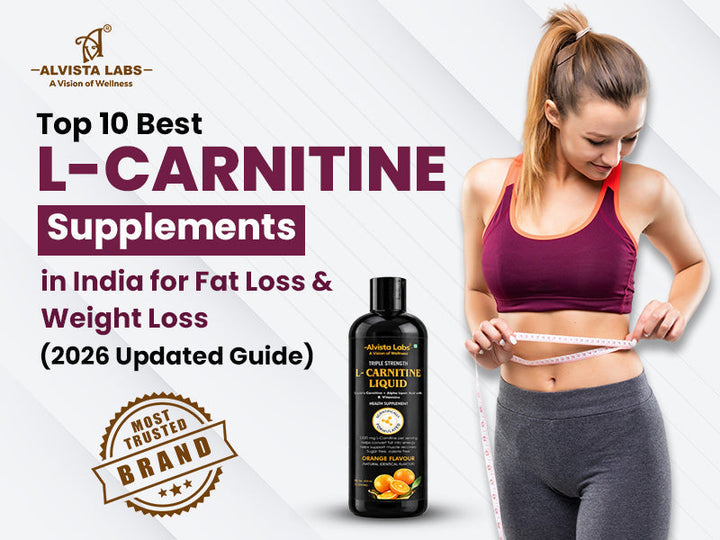 Top 10 Best L- Carnitine Supplements in India for Fat Loss & Weight Loss (2026 Updated Guide)
